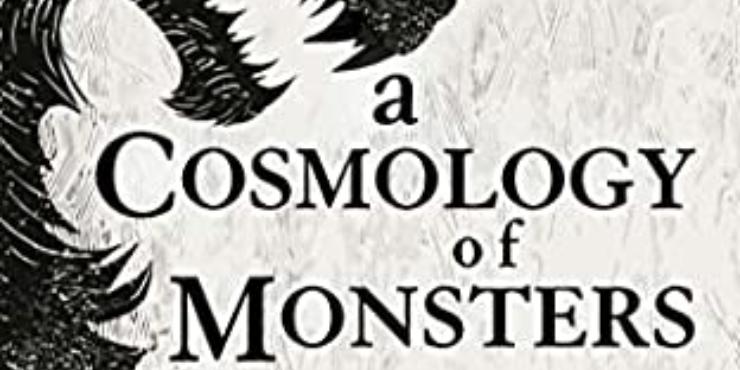 Review: A Cosmology of Monsters by Shaun Hamill