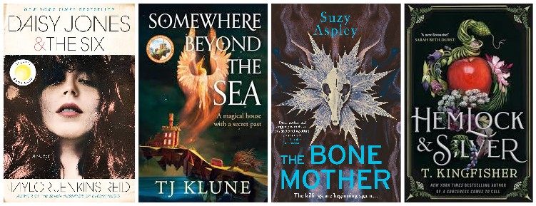 Daisy Jones and the Six, Somewhere Beyond the Sea, The Bone Mother, Hemlock and Silver