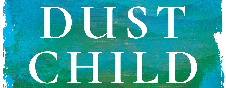 Blog tour: Dust Child by Nguyễn Phan Quế Mai