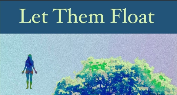 Blog tour: Let Them Float by Katy Wimhurst