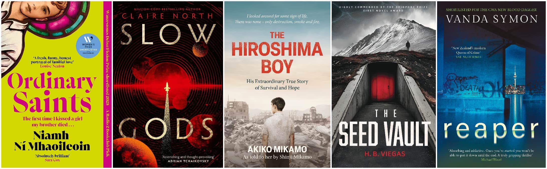 Ordinary Saints, Slow Gods, The Hiroshima Boy, The Seed Vault, Reaper