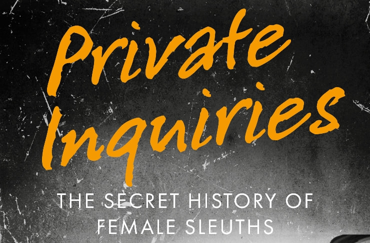Blog tour: Private Inquiries: The Secret History of Female Sleuths by Caitlin Davies