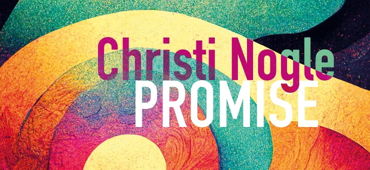 Blog tour: Promise by Christi Nogle