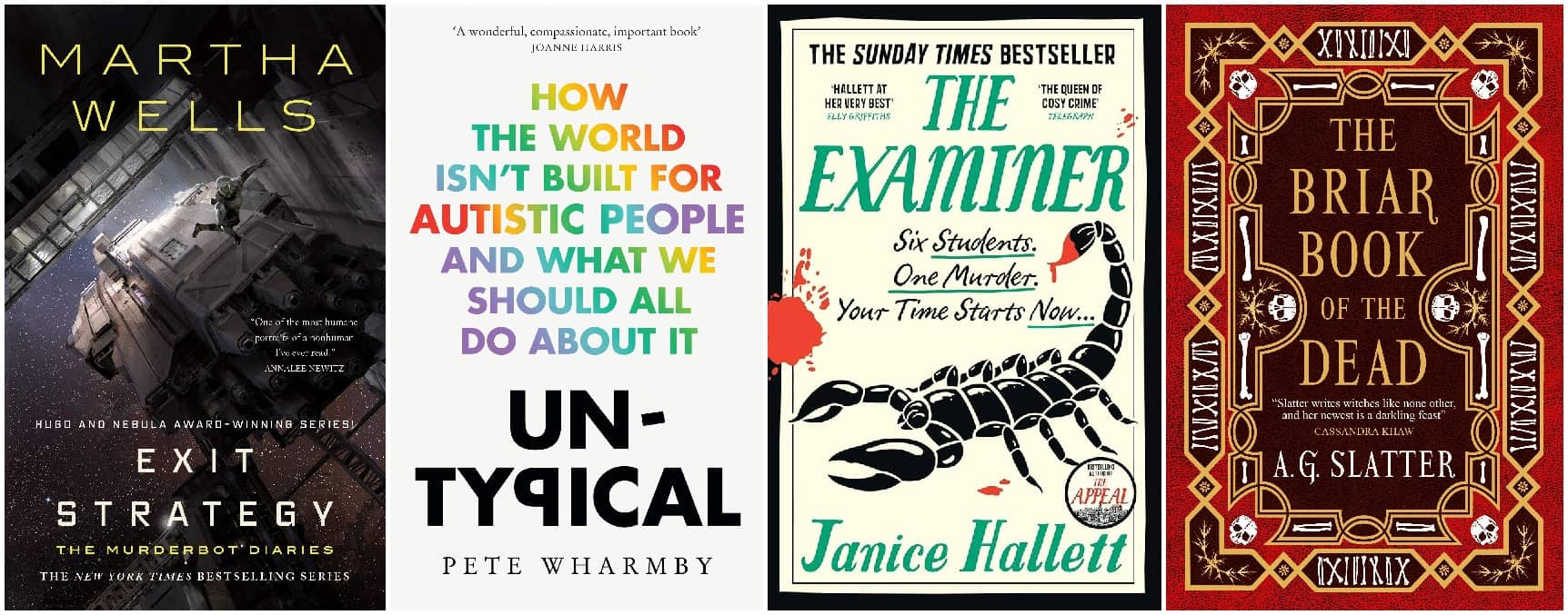 Exit Strategy, Untypical, The Examiner, The Briar Book of the Dead