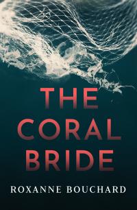 The Coral Bride