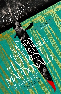 The Deadly Inheritance of Everest Macdonald