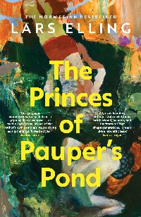 The Princes of Pauper's Pond